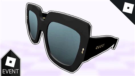 gucci glasses roblox|[EVENT] How to get the GUCCI OVERSIZED SUNGLASSES in GUCCI TOWN .